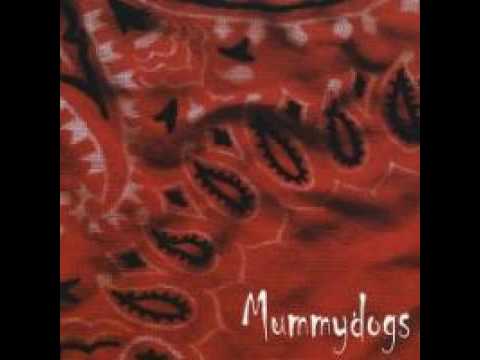 Mummydogs - Zulu Time
