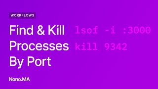 How to Kill a Process By Port Number and Find Its Process Id