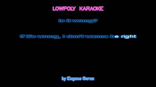 Lana Del Rey - Is it wrong INSTRUMENTAL /// KARAOKE /// LYRICS