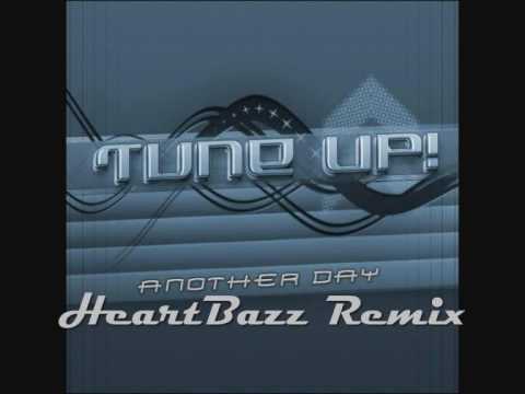 Tune Up! - Another Day 2k9 (HeartBazz Remix)