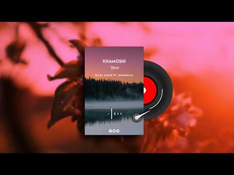 Khamoshi - Tera Name Btaon Kis Ko (Remix) | Bilal Khan ft. Schumaila@skdigitalstudio.