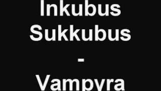 Inkubus Sukkubus - Vampyra