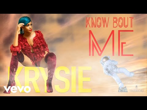 Krysie - Know Bout Me [Official Audio]