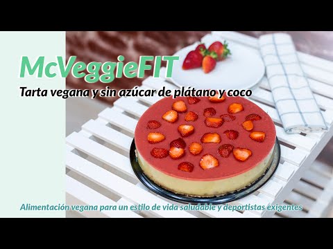 Tarta vegana sin azúcar de plátano y coco