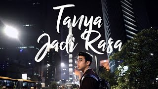 Vadi Akbar - Tanya Jadi Rasa (Official Video)