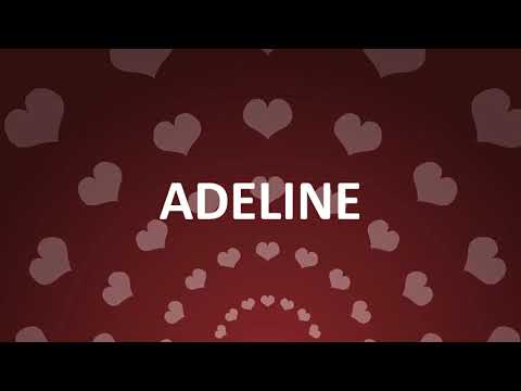 HAPPY BIRTHDAY ADELINE