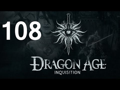 ➜ Dragon Age - Inquisition Let's Play - Part 108 [Nightmare]