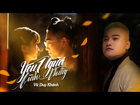 Thể hiện bởi Vũ Duy Khánh