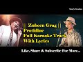 Protidine Zubeen Garg || Full Karaoke Track With Lyrics ||