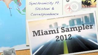 Synchronicity Ft. Shishani & Correspondence Nassau Full Love Mix
