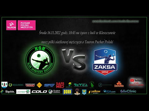 Tauron Puchar Polski KS Rudziniec vs Zaksa Strzelce Opolskie