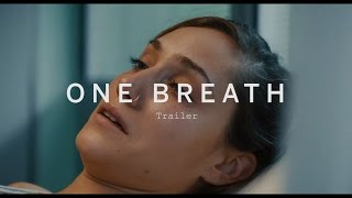 ONE BREATH Trailer | Festival 2015