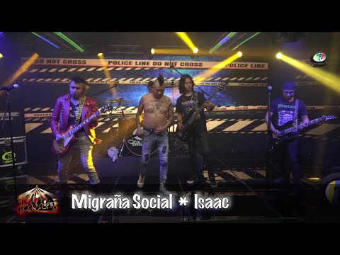 Migraña Social - Isaac