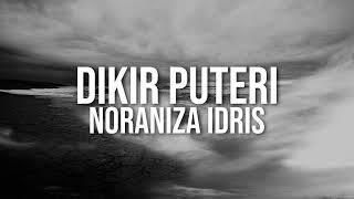 Download lagu Noraniza Idris - Dikir Puteri mp3
