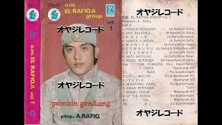 Download lagu O.M.El Rafiqa Vol. (Original Full) mp3 Download lagu O.M.El Rafiqa Vol. (Original Full) mp3