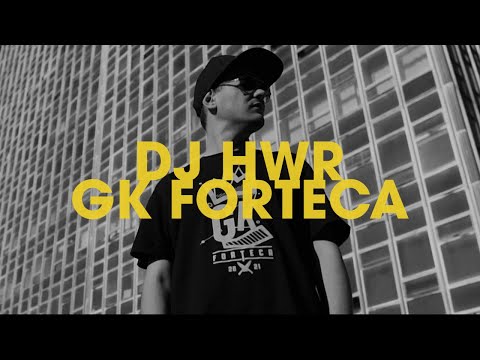 DJ HWR - GK FORTECA (Official Video)