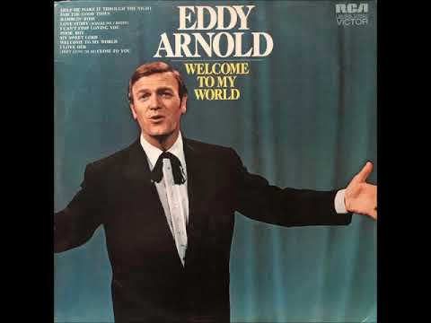 For the Good Times ~ Eddy Arnold (1971)
