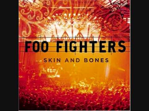Foo Fighters-Over and Out live (Skin and Bones album)