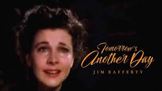 Jim Rafferty - Tomorrow&#39;s Another Day