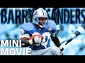 Barry Sanders Mini-Movie: Untouchable with the Ball!