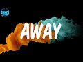 Oxlade AWAY Lyrics
