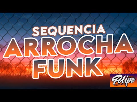 SET DE ARROCHA FUNK ATUALIZADO NOVENBRO 2022   BY - DJ FELIPE DIFERENCIADO