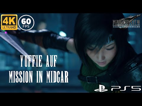 Final Fantasy VII Remake Intermission I DLC mit Yuffie I Willkommen in Midgar! [4K 60FPS] [Teil 1]