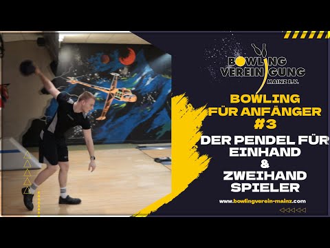 Der Pendel für Einhand und Zweihand Bowling Spieler - Bowling Anfänger Tipps und Tricks #3