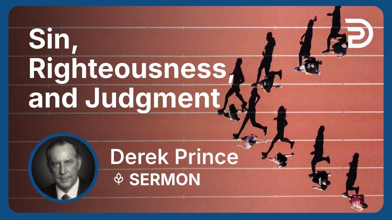 YouTube thumbnail for Sin, Righteousness, Judgment