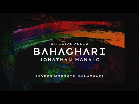 Bahaghari – Jonathan Manalo  | Official Audio