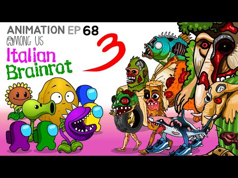 어몽어스 VS  Italian Brainrot  ANIMATION 68