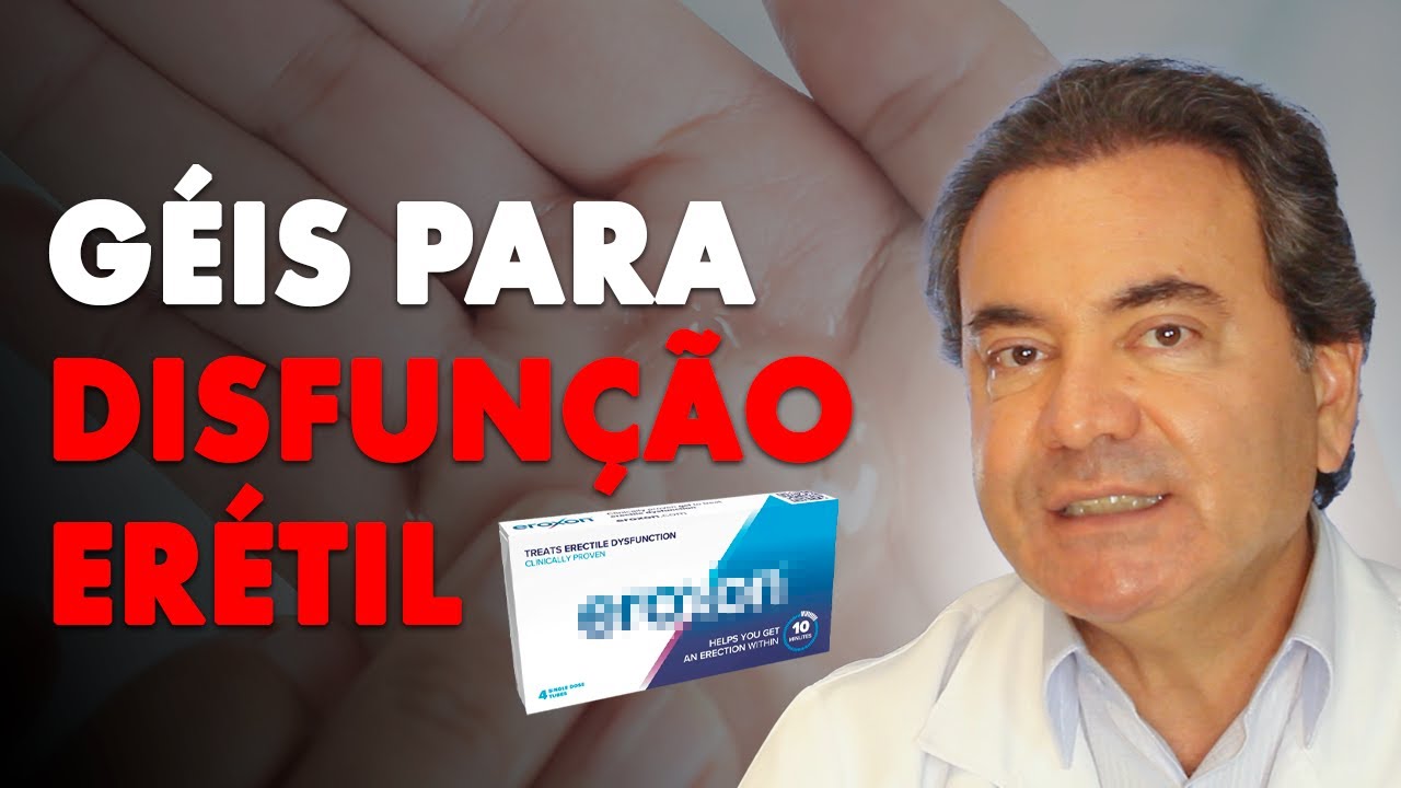 Gel para Disfunção Erétil: Minha Opinião | Dr. Paulo Responde!