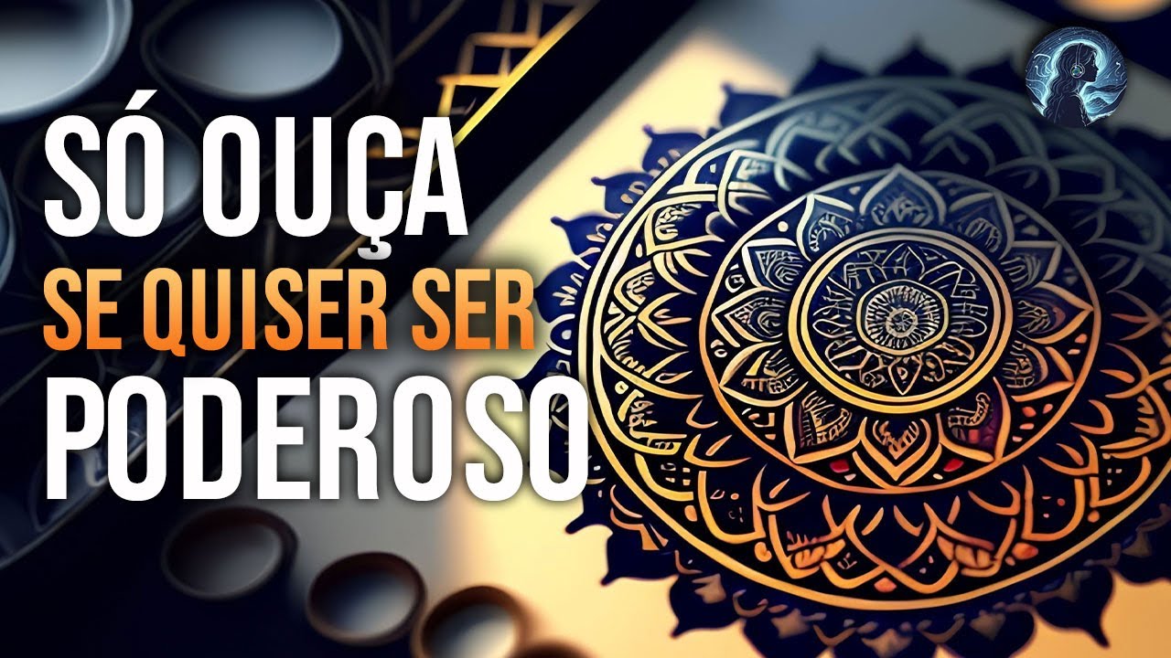 OUÇA ISSO E AUMENTE SEU PODER IMEDIATAMENTE - PODEROSOS DECRETOS - PALAVRAS MÁGICAS
