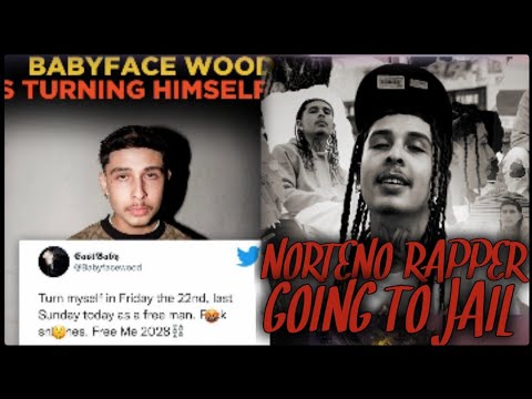NORTENO RAPPER BABYFACEWOOD GOING TO JAIL...LOOKING AT SEVERAL YEARS #nortenos #hiphop #new