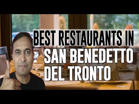 Best Restaurants and Places to Eat in San Benedetto Del Tronto, Italy