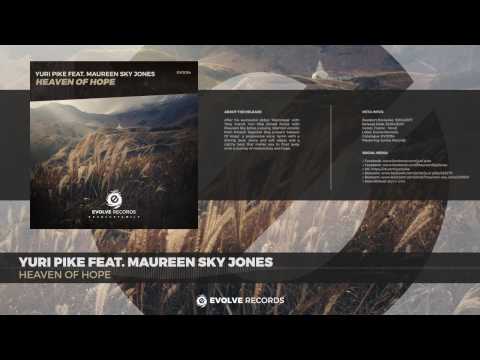 Yuri Pike feat. Maureen Sky Jones - Heaven Of Hope