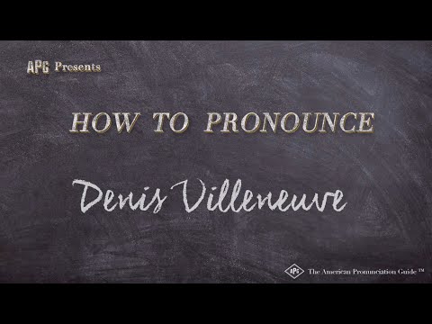 How to Pronounce Denis Villeneuve (Real Life Examples!)