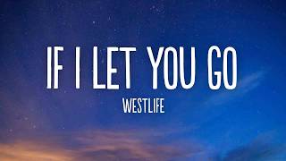 Download lagu Westlife - If I Let You Go (Radio Edit) (Lyrics) mp3 Download lagu Westlife - If I Let You Go (Radio Edit) (Lyrics) mp3