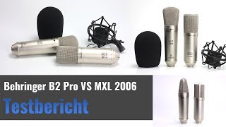 Video thumbnail for Behringer B2 Pro VS MXL 2006 - Zwei Großmembran-Kondensatormikrofone im Test by MEGA-Testberichte