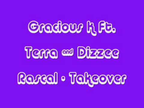Gracious K Ft. Terra & Dizzee Rascal - Takeover