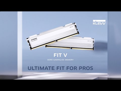 KLEVV FIT V DDR5 Memory – Ultimate FIT for Pros
