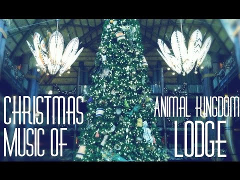 Disney's Animal Kingdom Lodge - Christmas Music Loop