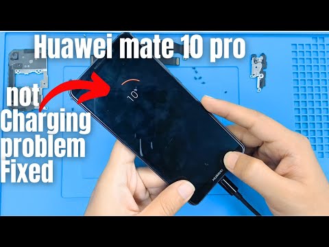 Huawei Mate 10 Pro Teardown & Charging Problem Repair
