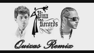 Quizas Remix -  Rakim &amp; Ken Y feat  Tony Dize
