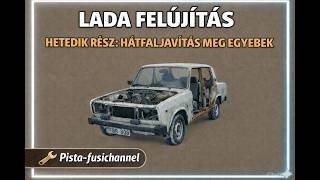Hátfaljavítás meg egyebek LadaVlog#7