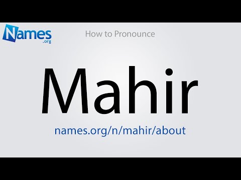 How to Pronounce Mahir