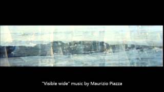 Visible wide (Maurizio Piazza)
