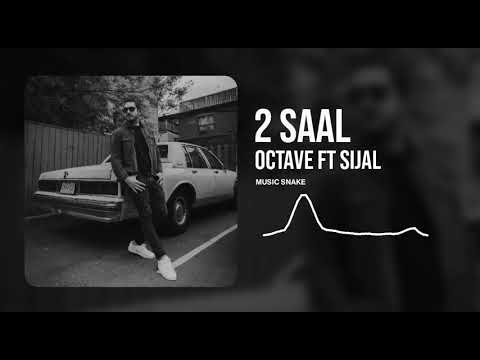octave ft sijal - 2saal | OFFICIAL TRACK اکتاو و سیجل - دوسال