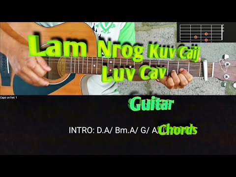 Lam nrog​ kuv​ caij​ luv​ cav​ Guitar​ chords