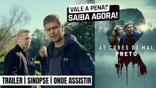 As Cores do Mal: Preto | Trailer + onde assistir